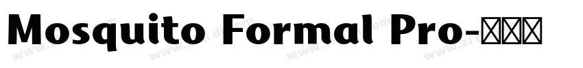 Mosquito Formal Pro字体转换